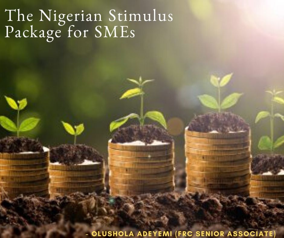 The Nigerian Stimulus Package for SMEs